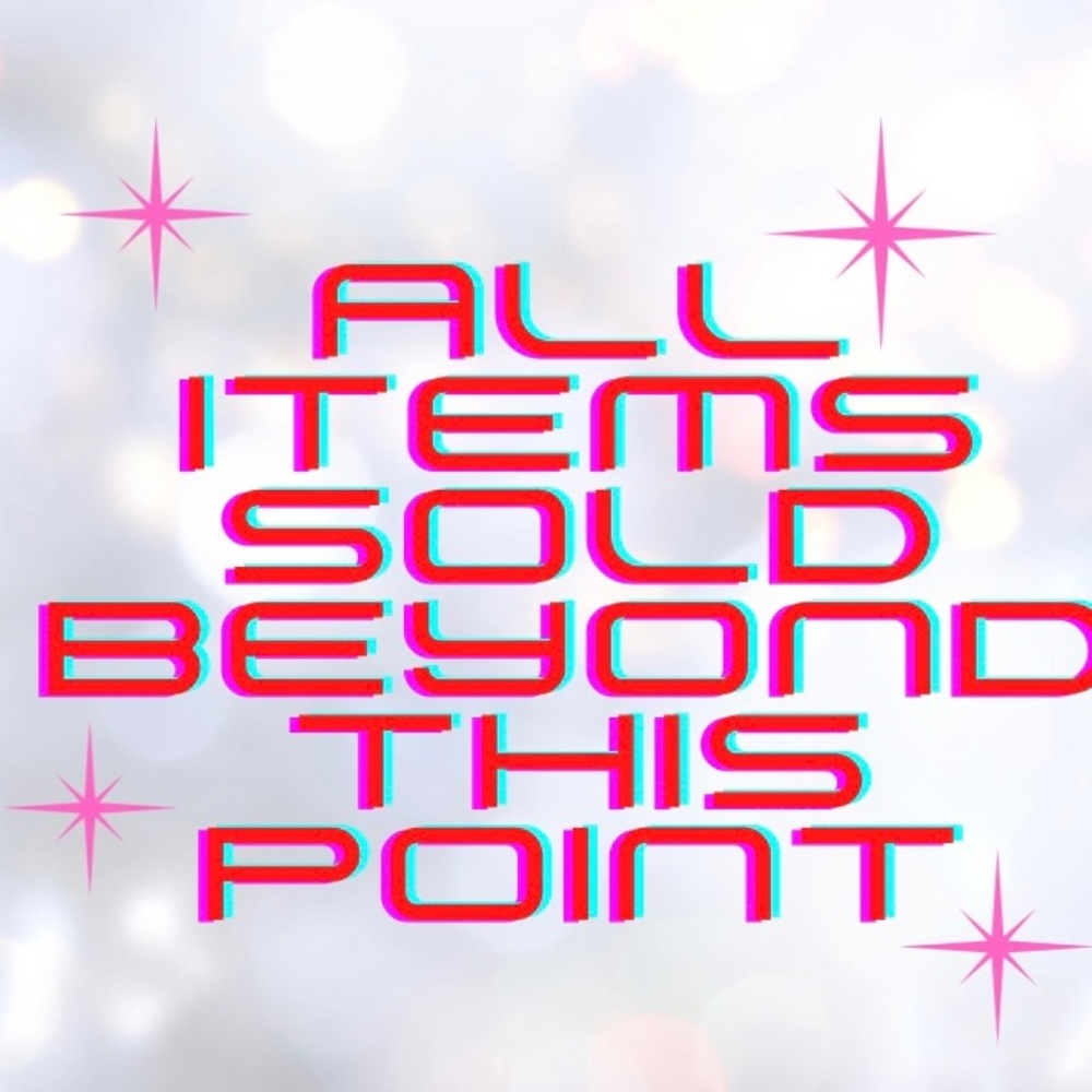 🌸 ALL Items Are Sold Beyond This Point 🌸